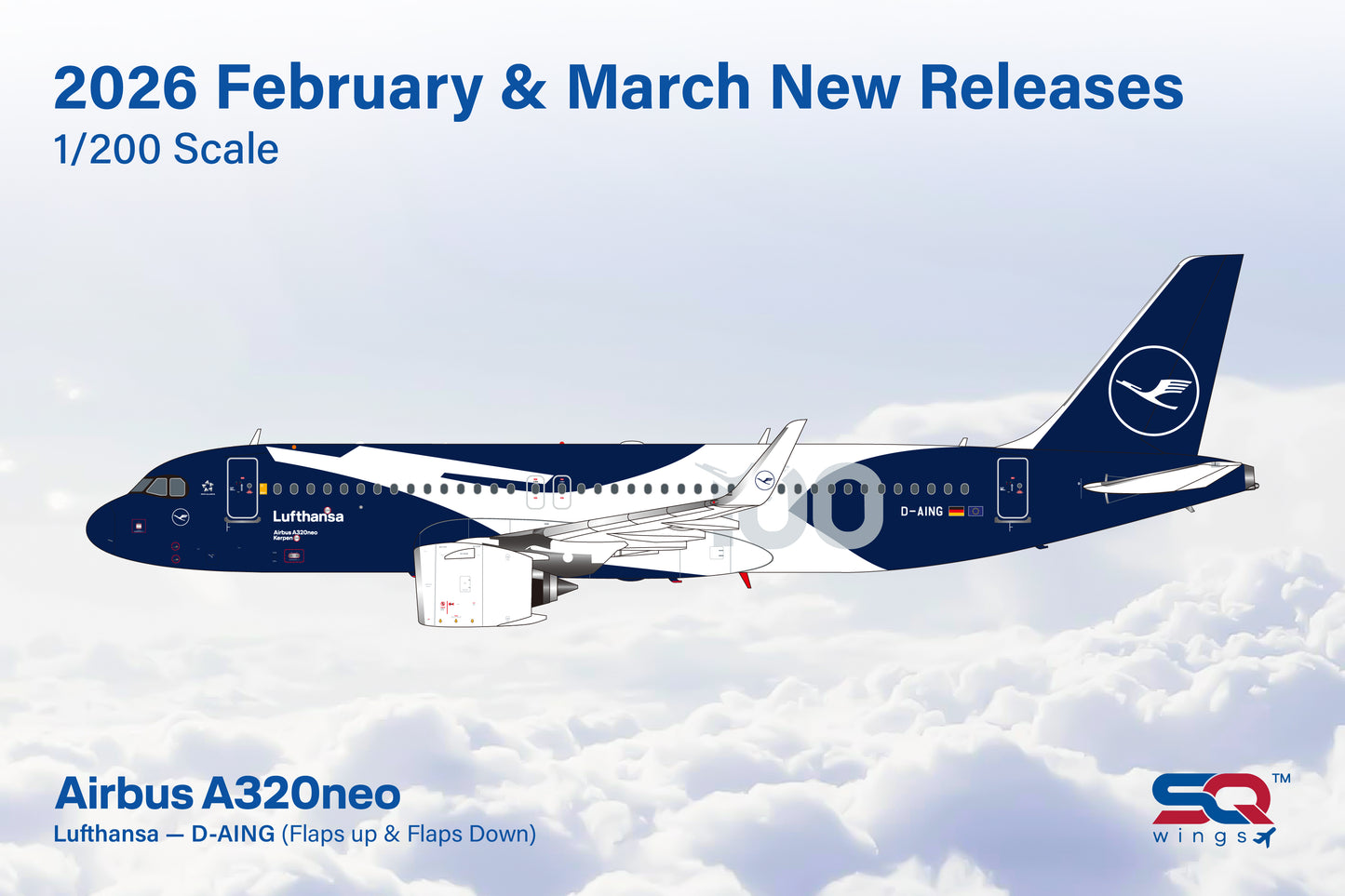Pre-Order Lufthansa A320neo "100th Anniversary" D-AING SQ Wings 1:200