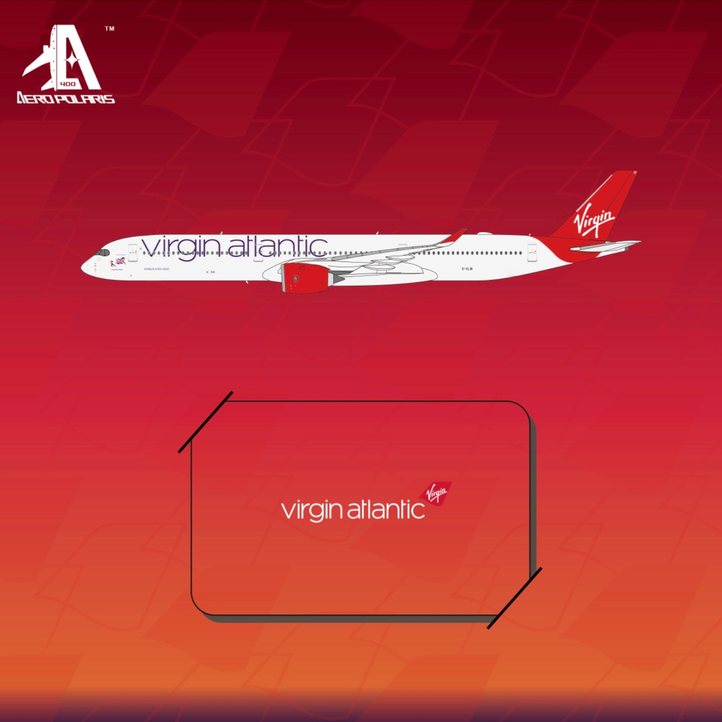 Pre-Order Virgin Atlantic A350-1000 G-VLIB Aero Polaris 1:400