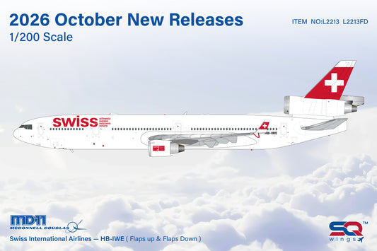 Pre-Order Swiss Air MD-11 HB-IWE SQ Wings 1:200