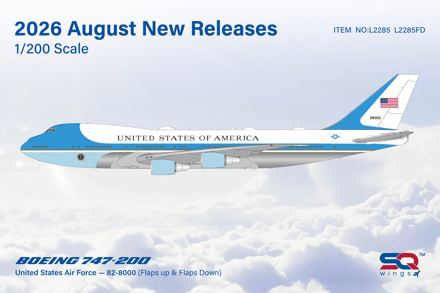 Pre-Order USAF VC25A (747-200) 82-8000 SQ Wings 1:200